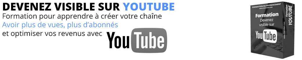 Formation pour développer votre business sur Youtube créer sa chaîne youtube